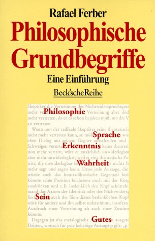 Imagen de archivo de PHILOSOPHISCHE GRUNDBEGRIFFE: EINE EINFUHRUNG. a la venta por Wonder Book
