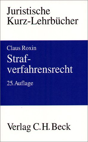 Strafverfahrensrecht. Ein Studienbuch. (9783406443121) by Roxin, Claus; Kern, Eduard