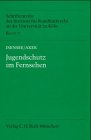 Jugendschutz im Fernsehen. (9783406443398) by Isensee, Josef; Axer, Peter