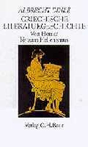 Imagen de archivo de Griechische Literaturgeschichte. Von Homer bis zum Hellenismus a la venta por medimops