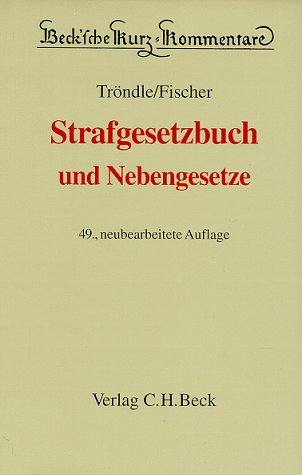 Strafgesetzbuch und Nebengesetze - Otto Schwarz