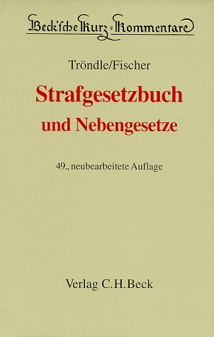Strafgesetzbuch und Nebengesetze 49. Aufl.