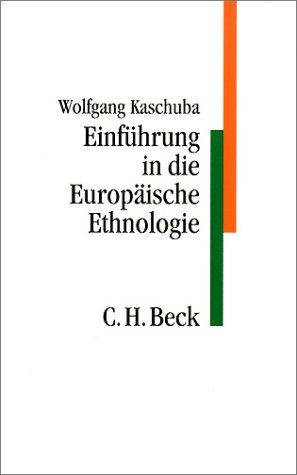 Beispielbild fr Einfhrung in die Europische Ethnologie zum Verkauf von medimops