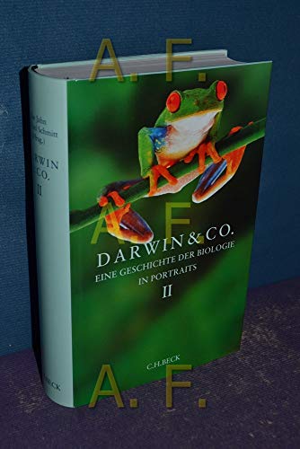 ( ZWEI Bände , Widmungsexemplar) Darwin & Co. Eine Geschichte der Biologie in Portraits in zwei Bänden. - Jahn, Ilse und Franz Anselm Schmitt