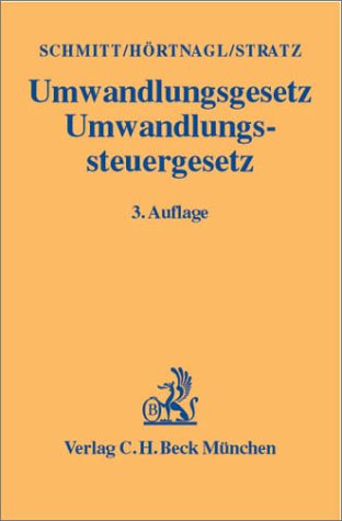 Beispielbild fr Umwandlungsgesetz (UmwG), Umwandlungssteuergesetz (UmwStG) zum Verkauf von medimops