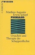 Beispielbild fr Psoriasis: Ursachen und Therapie der Schuppenflechte zum Verkauf von medimops