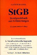 Strafgesetzbuch (StGB). Mit Erläuterungen - Lackner, Karl, Kühl, Kristian