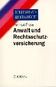 9783406450266: Anwalt und Rechtsschutzversicherung