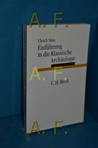 Imagen de archivo de Einfhrung in die Klassische Archologie a la venta por medimops