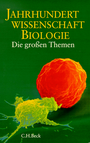 Beispielbild fr Jahrhundertwissenschaft Biologie. Die groen Themen. zum Verkauf von Antiquariat Kai Gro