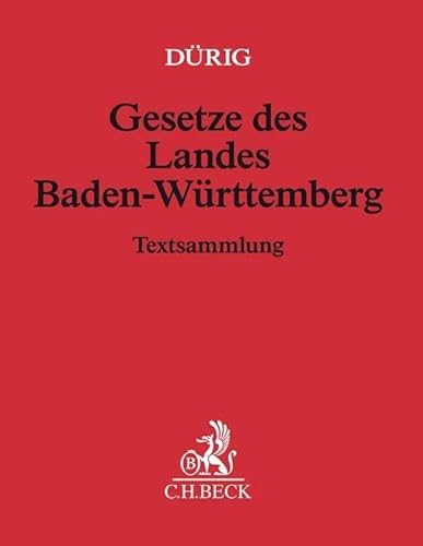 9783406456411: Gesetze des Landes Baden-Wrttemberg (mit Fortsetzungsnotierung). Inkl. 151. Ergnzungslieferung