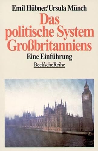 Stock image for Das politische System Grobritanniens: Eine Einfhrung for sale by medimops