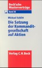 Stock image for Die Satzung der Kommanditgesellschaft auf Aktien, m. Diskette for sale by medimops