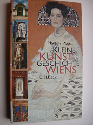 9783406458583: Kleine Kunstgeschichte Wiens