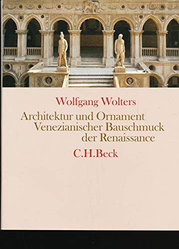 Beispielbild fr Architektur und Ornament: Venezianischer Bauschmuck der Renaissance zum Verkauf von Trendbee UG (haftungsbeschrnkt)