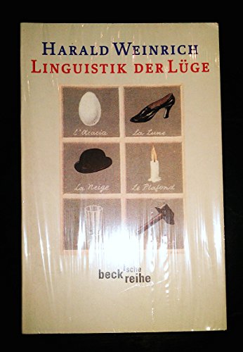 Linguistik der LÃ¼ge. (9783406459122) by Weinrich, Harald