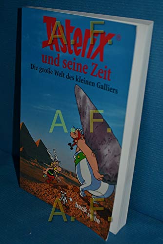 Stock image for Asterix und seine Zeit. for sale by WorldofBooks