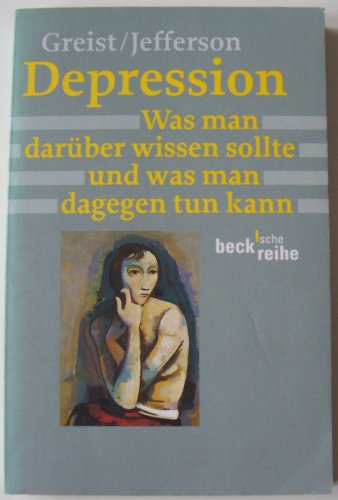 Stock image for Depression von Greist, John H.; Jefferson, James W. for sale by Nietzsche-Buchhandlung OHG