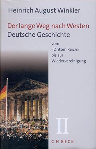 Stock image for Der Lange Weg Nach Westen for sale by Blackwell's