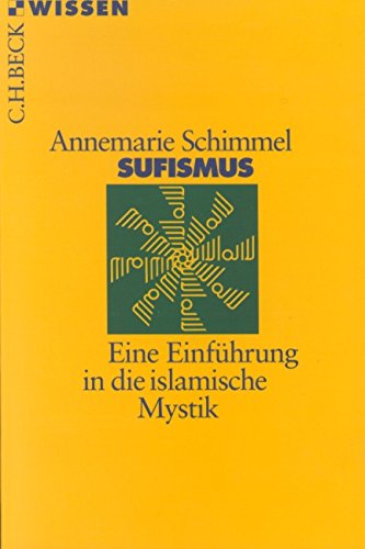 9783406460289: Sufismus: Eine Einfhrung in die islamische Mystik