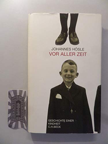 Stock image for Vor aller Zeit: Geschichte einer Kindheit for sale by medimops