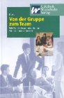 Stock image for Von der Gruppe zum Team for sale by medimops