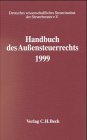 9783406463365: Handbuch des Aussensteuerrechts 2000. Steuerinlnder mit Auslandseinknften, Steuerauslnder mit Inlandseinknften, DBA-Recht, EG-Recht