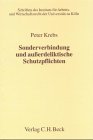 9783406464294: Sonderverbindung und auerdeliktische Schutzpflichten