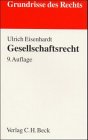 9783406464355: Gesellschaftsrecht (Grundrisse des Rechts)