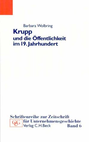 9783406465277: Krupp und die ffentlichkeit im 19. Jahrhundert