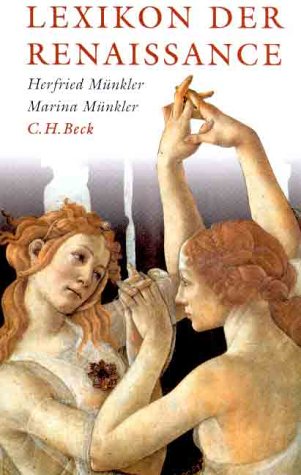 Lexikon der Renaissance (German Edition) (9783406466281) by MuÌˆnkler, Herfried