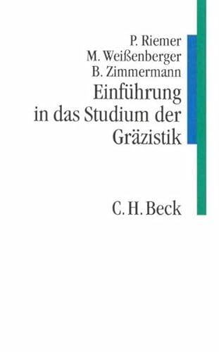 Stock image for Einfhrung in das Studium der Grzistik for sale by medimops