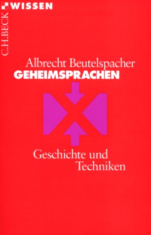 Beispielbild fr Geheimsprachen. Geschichte und Techniken zum Verkauf von Versandantiquariat Jena