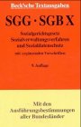 Sozialgerichtsgesetz SGG. SGB X Sozialverwaltungsverfahren und Sozialdatenschutz- mit ergänzenden...