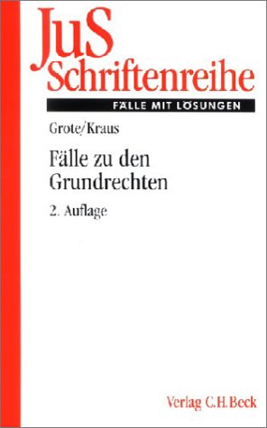 9783406471711: Flle zu den Grundrechten (Livre en allemand)