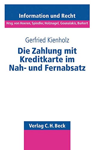 Imagen de archivo de Die Zahlung mit Kreditkarte im Nah- und Fernabsatz a la venta por medimops