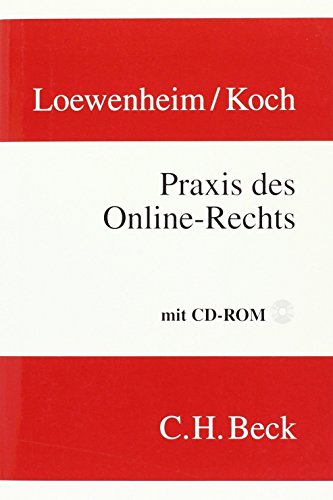 Imagen de archivo de Praxis des Online- Rechts. a la venta por Bookmonger.Ltd