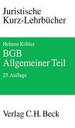 BGB. Allgemeiner Teil ( BÃ¼rgerliches Gesetzbuch). Ein Studienbuch. (9783406474705) by KÃ¶hler, Helmut; Lange, Heinrich.