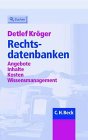 Stock image for Rechtsdatenbanken for sale by Leserstrahl  (Preise inkl. MwSt.)
