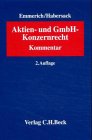 Beispielbild fr Aktien- und GmbH-Konzernrecht Kommentar zum Verkauf von Buch et cetera Antiquariatsbuchhandel