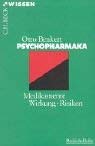 Beispielbild fr Psychopharmaka : Medikamente - Wirkung - Risiken zum Verkauf von Buchpark