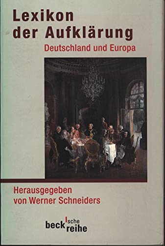 Beispielbild fr Lexikon der Aufklrung: Deutschland und Europa zum Verkauf von medimops