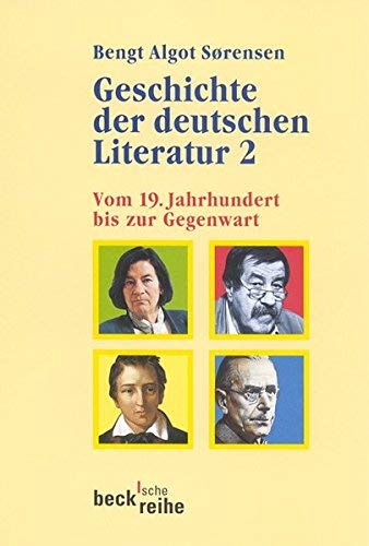 Beispielbild fr Geschichte der deutschen Literatur 2. Vom 19. Jahrhundert bis zur Gegenwart.: BD II zum Verkauf von medimops