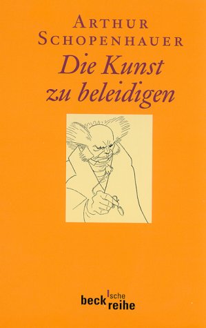 9783406476051: Die Kunst zu beleidigen