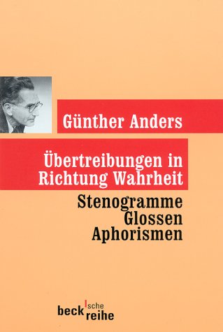 Beispielbild fr bertreibungen in Richtung Wahrheit. Gedanken und Aphorismen. zum Verkauf von medimops