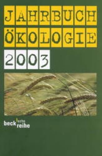 Beispielbild fr Jahrbuch kologie 12. Jg 2003 zum Verkauf von Buchpark