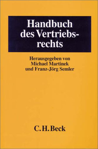 Handbuch des Vertriebsrechts (9783406477621) by [???]