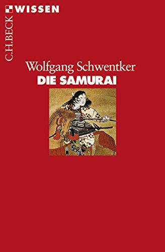 Die Samurai - Schwentker, Wolfgang
