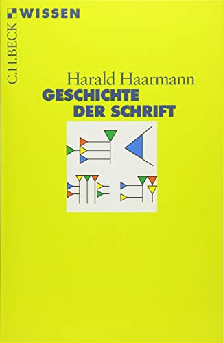Stock image for Geschichte der Schrift for sale by medimops