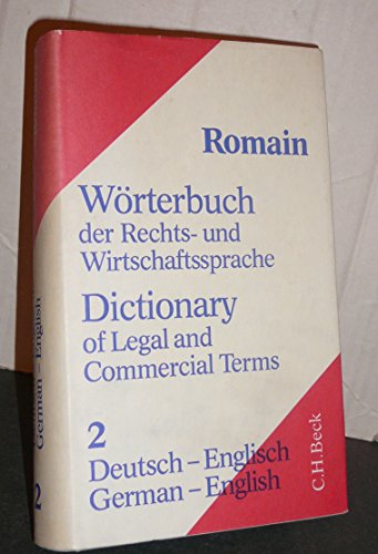 Beispielbild fr Wrterbuch der Rechts- und Wirtschaftssprache 2. Deutsch - Englisch zum Verkauf von Better World Books